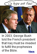 In 2003, the president of the United States called the president of France and asked for French troops to join America on a mission from God to attack Iraq.